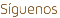 Síguenos